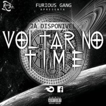 Furious Gang – Voltar No Time