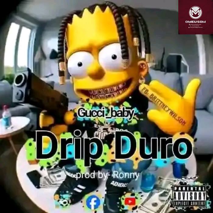 Gucci Bäbay – Drip Duro