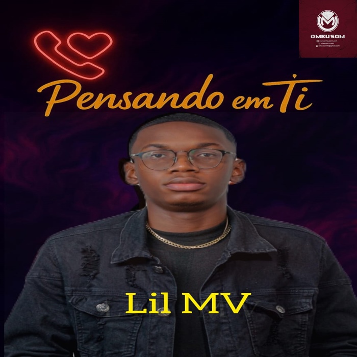 Lil MV – Pensando Em Ti