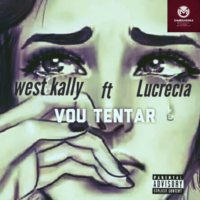 West Kally feat Lucrécia – Vou tentar