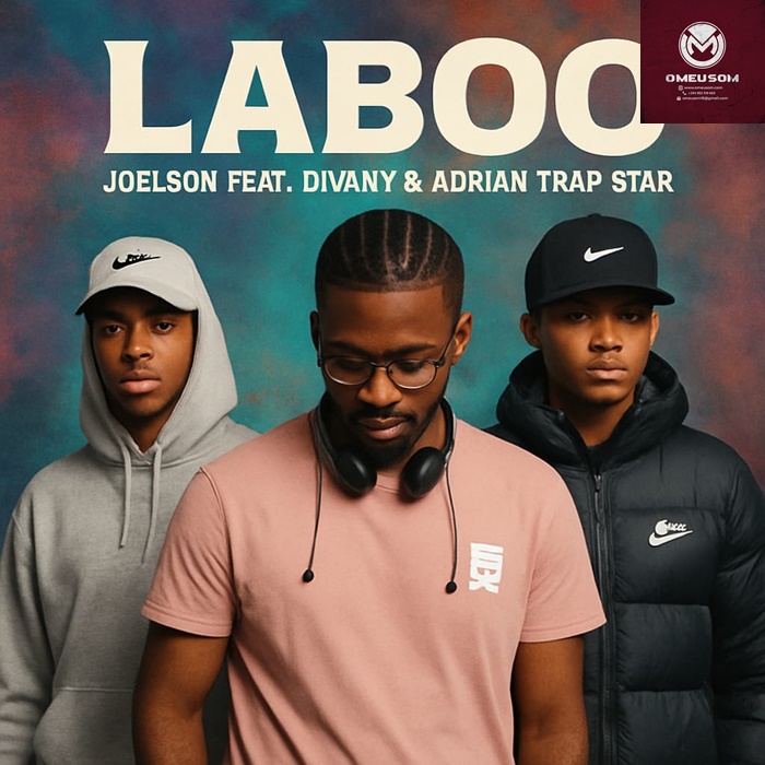 Joelson Feat Divany & Adrian Trap Star – Laboo Mood Trap