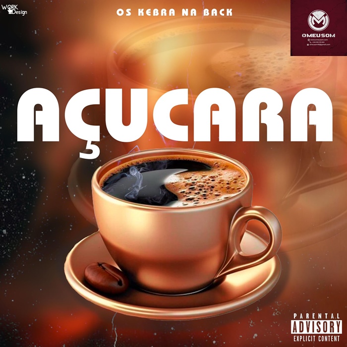 Os Kebra Na Back Feat Dj Kila Faz O Work – Açucara