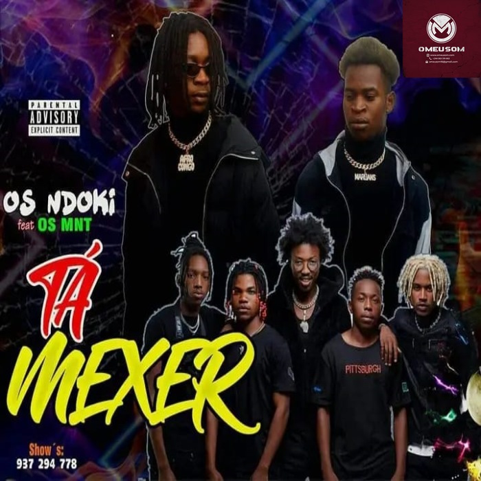 Os Ndoki Feat Os MNT – Tá Mexe