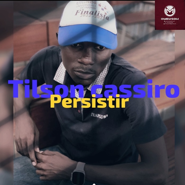Tilson Cassiro – Persistir